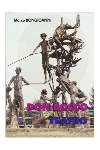 Don Bosco Y El Teatro